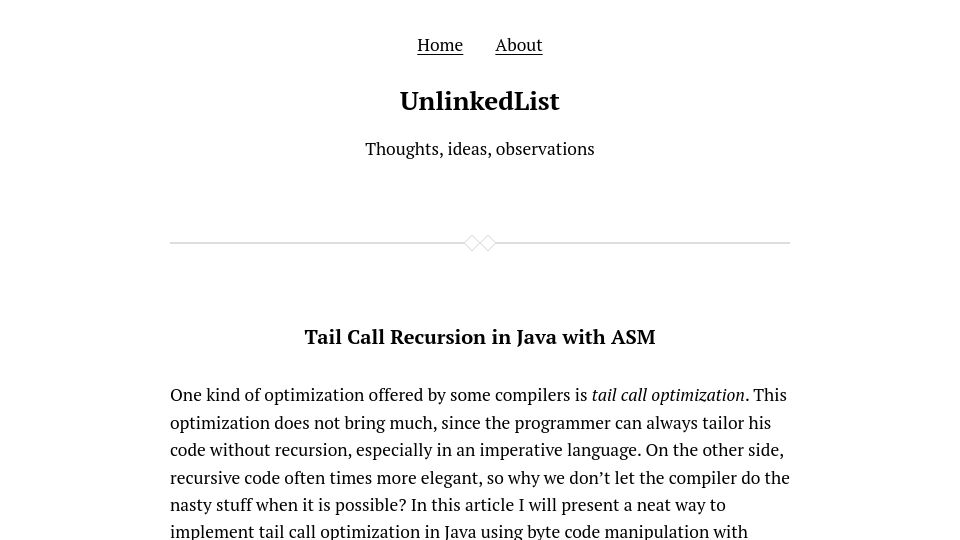 Screenshot of unlinkedlist.org: Tail Call Recursion in Java with ASM (2023)