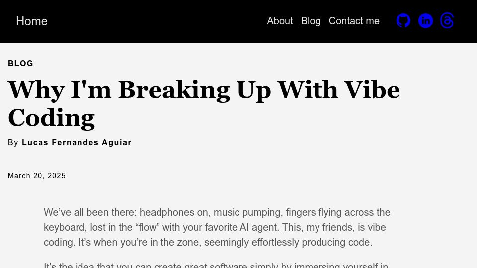 Screenshot of lucasaguiar.xyz: Breaking up with vibe coding