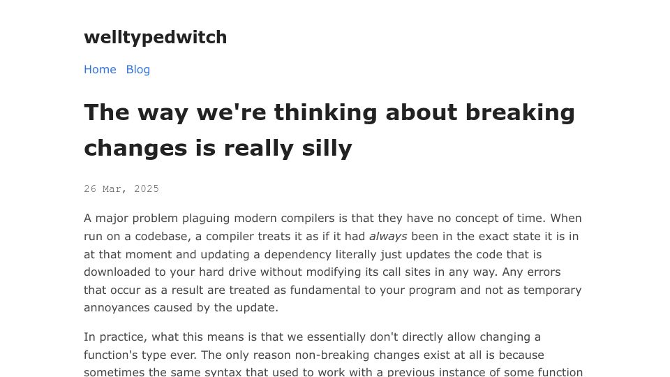 Screenshot of welltypedwitch.bearblog.dev: The way we're thinking about breaking changes