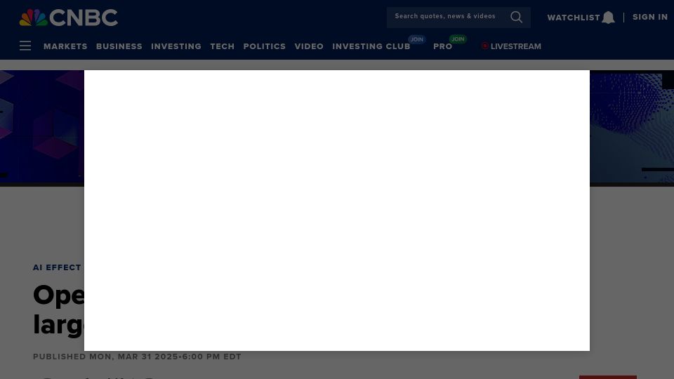 Screenshot of cnbc.com: OpenAI closes $40B funding round, startup now valued at $300B