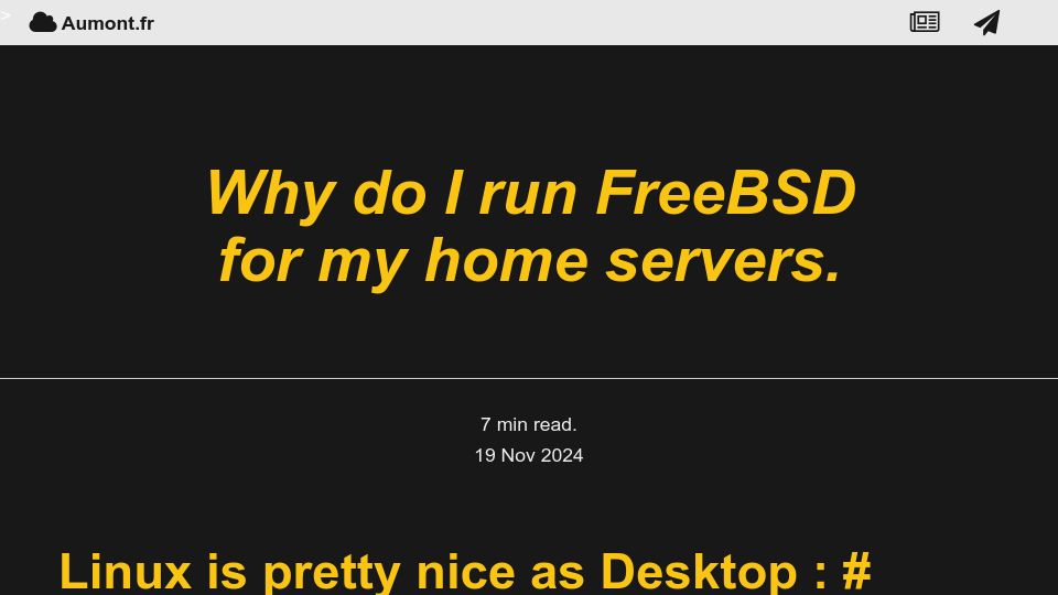 Screenshot of aumont.fr: Why I run FreeBSD for my home servers (2024)