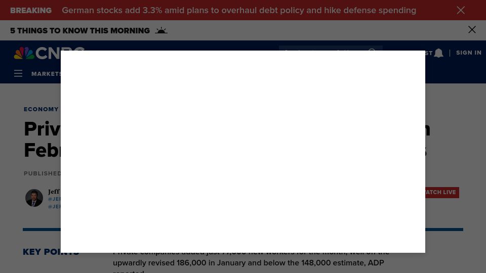 Screenshot of cnbc.com: Private employers added just 77,000 jobs in February, far below expectations