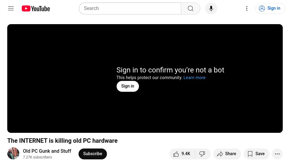 Screenshot of youtube.com: The internet is killing old PC hardware [video]