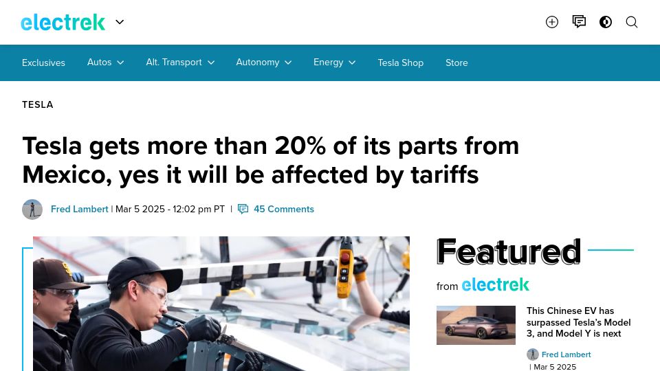 Screenshot of electrek.co: Tesla gets more than 20% of parts from Mexico, it will be affected by tariffs