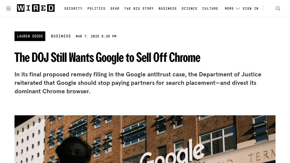 Screenshot of wired.com: The DOJ still wants Google to sell off Chrome