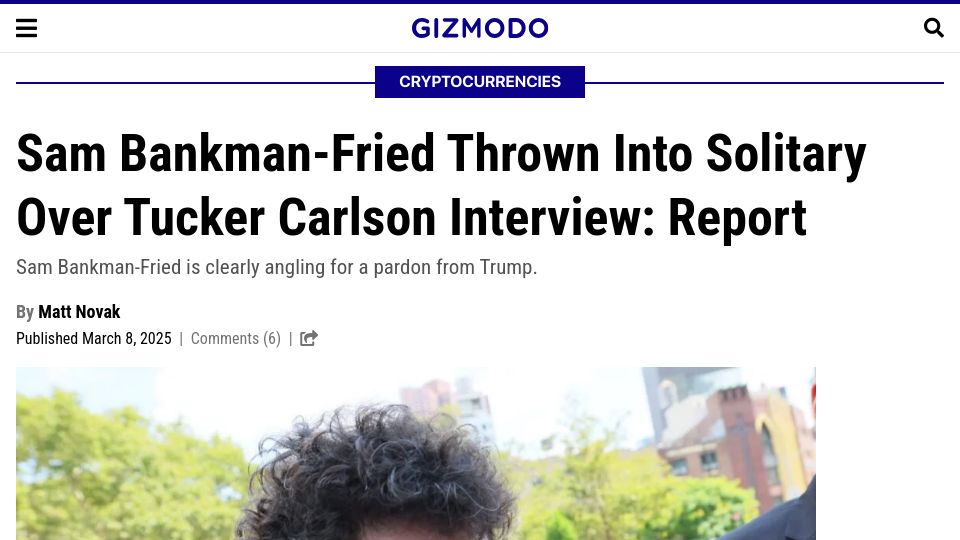Screenshot of gizmodo.com: Sam Bankman-Fried thrown into solitary over Tucker Carlson interview: report