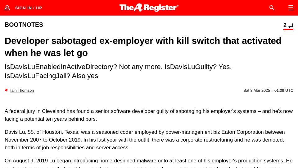 Screenshot of theregister.com: Developer sabotaged ex-employer with kill switch that activated when fired