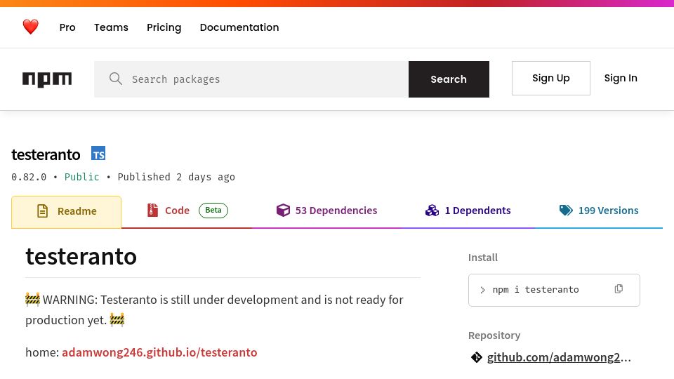 Screenshot of npmjs.com: Show HN: Testeranto – the AI driven test framework for TypeScript projects