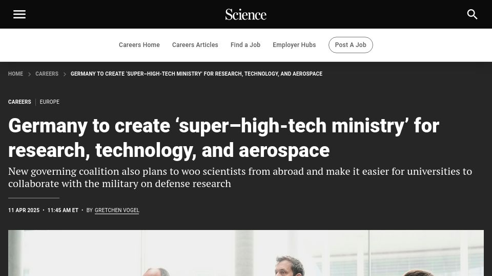 Screenshot of science.org: Germany creates 'super–high-tech ministry' for research, technology, aerospace