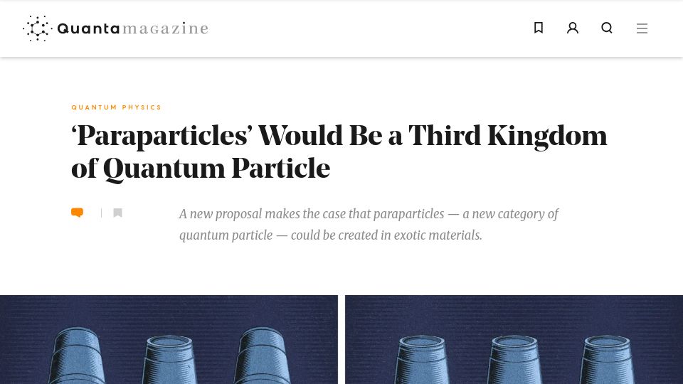 Screenshot of quantamagazine.org: 'Paraparticles' Would Be a Third Kingdom of Quantum Particle