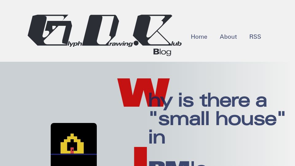 Screenshot of blog.glyphdrawing.club: Why is there a “small house” in IBM's Code page 437?