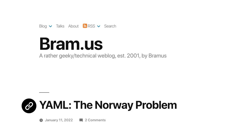 Screenshot of bram.us: YAML: The Norway Problem (2022)