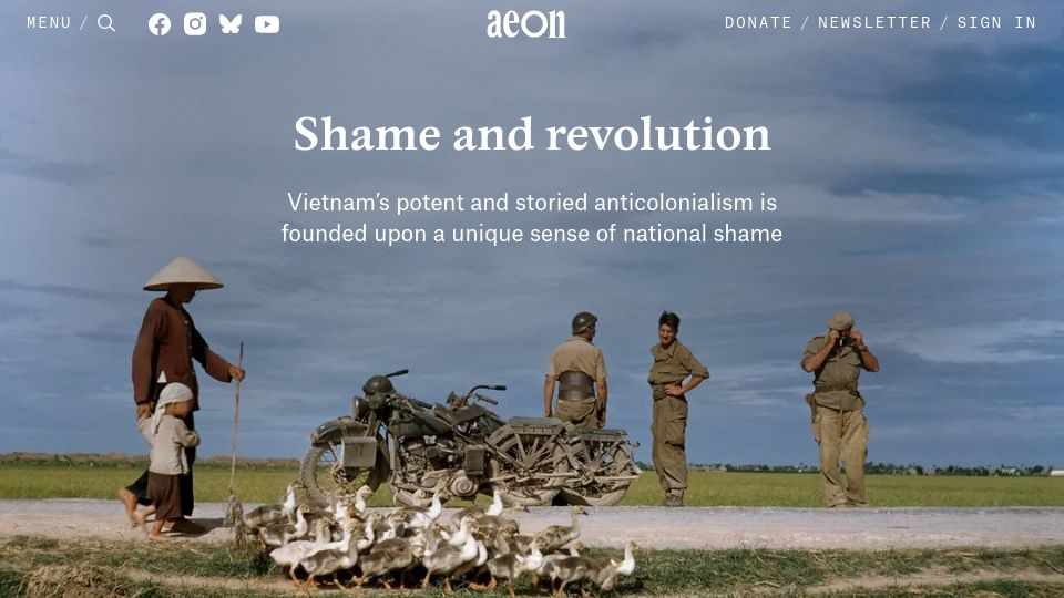 Screenshot of aeon.co: Shame and Revolution: Vietnam’s potent and storied anticolonialism