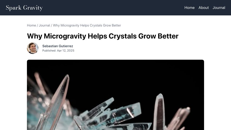 Screenshot of sparkgravity.com: Why Microgravity Helps Crystals Grow Better