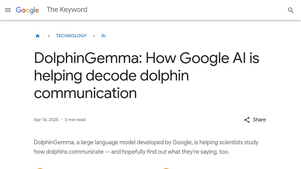 Screenshot of blog.google: DolphinGemma: How Google AI is helping decode dolphin communication