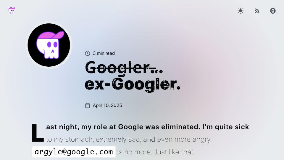 Screenshot of nerdy.dev: Googler... ex-Googler