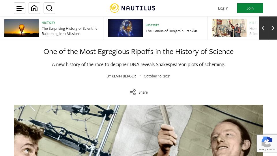 Screenshot of nautil.us: One of the Most Egregious Ripoffs in the History of Science – The Race to DNA