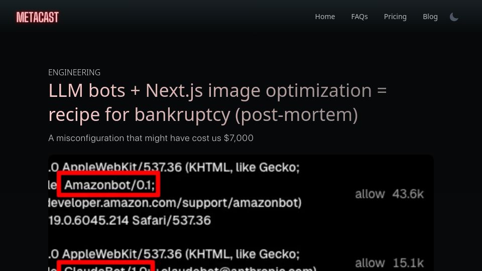 Screenshot of metacast.app: The Cost of Being Crawled: LLM Bots and Vercel Image API Pricing