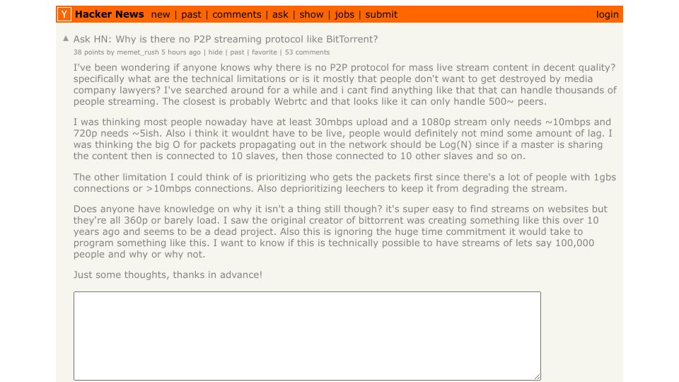 Screenshot of Hacker News post: Ask HN: Why is there no P2P streaming protocol like BitTorrent?