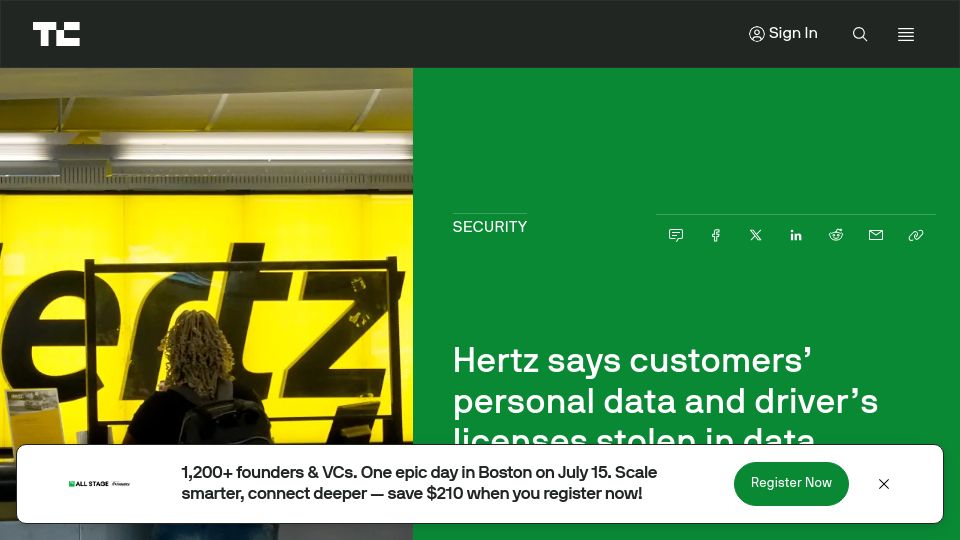 Screenshot of techcrunch.com: Hertz says customers' personal data and driver's licenses stolen in data breach