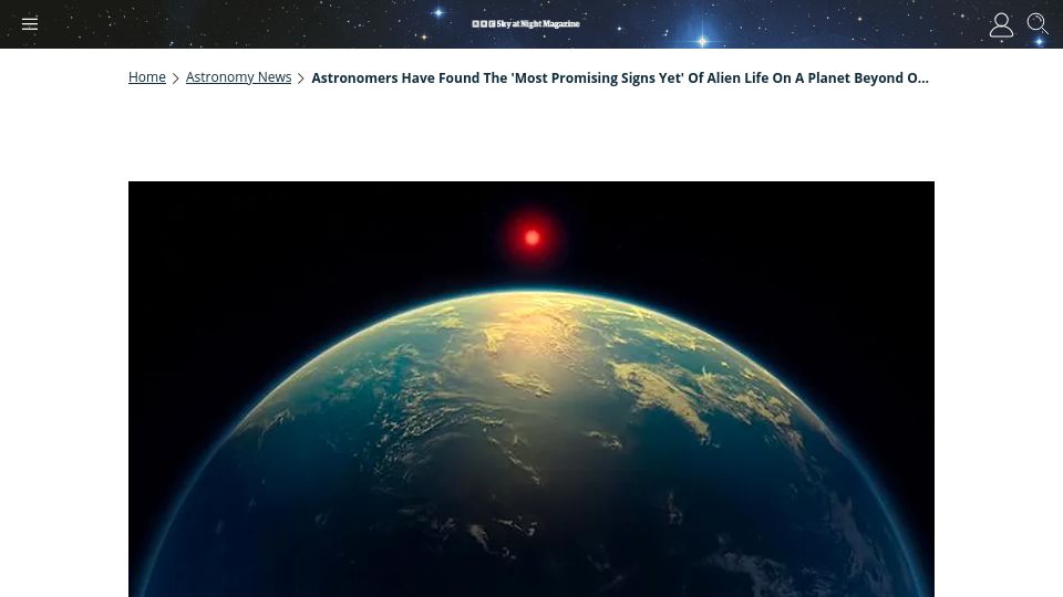 Screenshot of skyatnightmagazine.com: “Most promising signs yet” of alien life on a planet beyond our Solar System