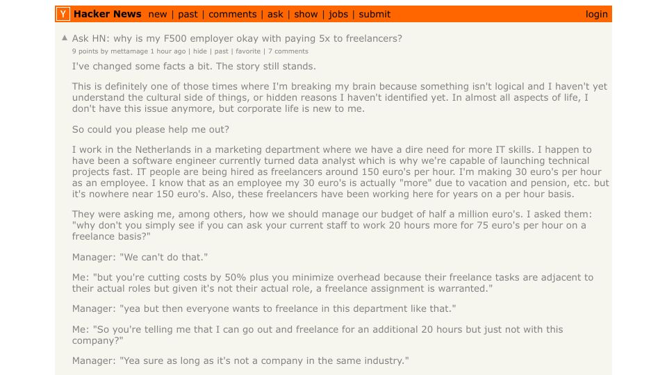 Screenshot of Hacker News post: Ask HN: why is my F500 employer okay with paying 5x to freelancers?