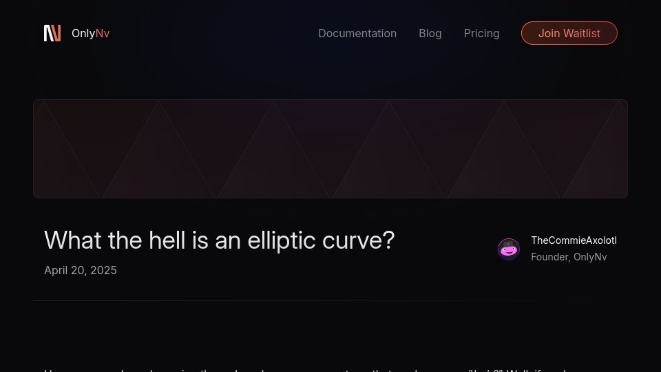 Screenshot of onlynv.dev: What the hell is an elliptic curve?