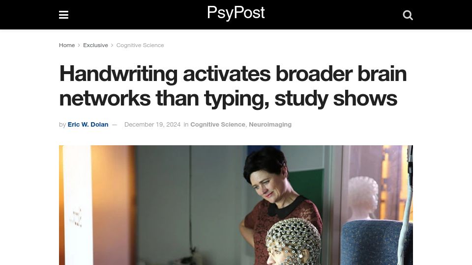 Screenshot of psypost.org: Handwriting activates broader brain networks than typing