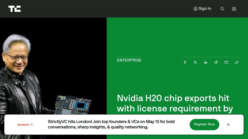 Screenshot of techcrunch.com: US Government imposes license requirement on Nvidia H20 exports