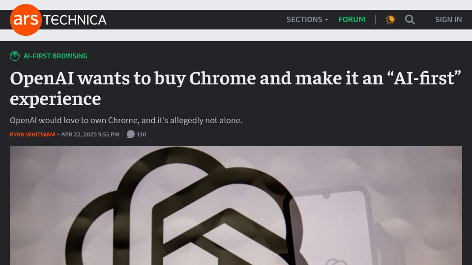 Screenshot of arstechnica.com: OpenAI wants to buy Chrome and make it an "AI-first" experience