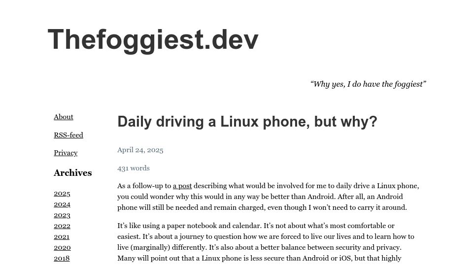 Screenshot of thefoggiest.dev: Daily driving a Linux phone, but why?