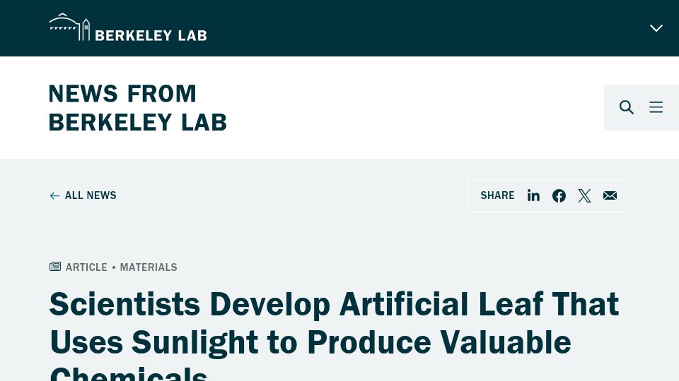 Screenshot of newscenter.lbl.gov: Scientists Develop Artificial Leaf, Uses Sunlight to Produce Valuable Chemicals