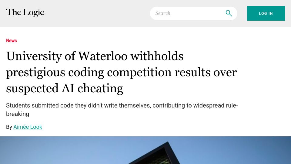 Screenshot of thelogic.co: University of Waterloo withholds coding contest results over suspected AI use