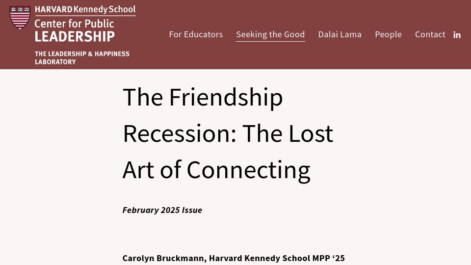 Screenshot of happiness.hks.harvard.edu: The Friendship Recession: The lost art of connecting
