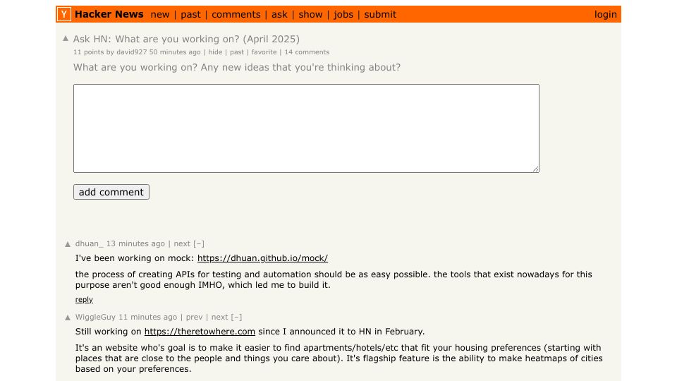 Screenshot of Hacker News post: Ask HN: What are you working on? (April 2025)