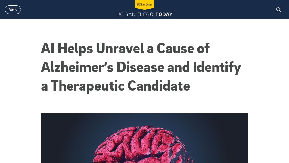 Screenshot of today.ucsd.edu: AI helps unravel a cause of Alzheimer’s and identify a therapeutic candidate