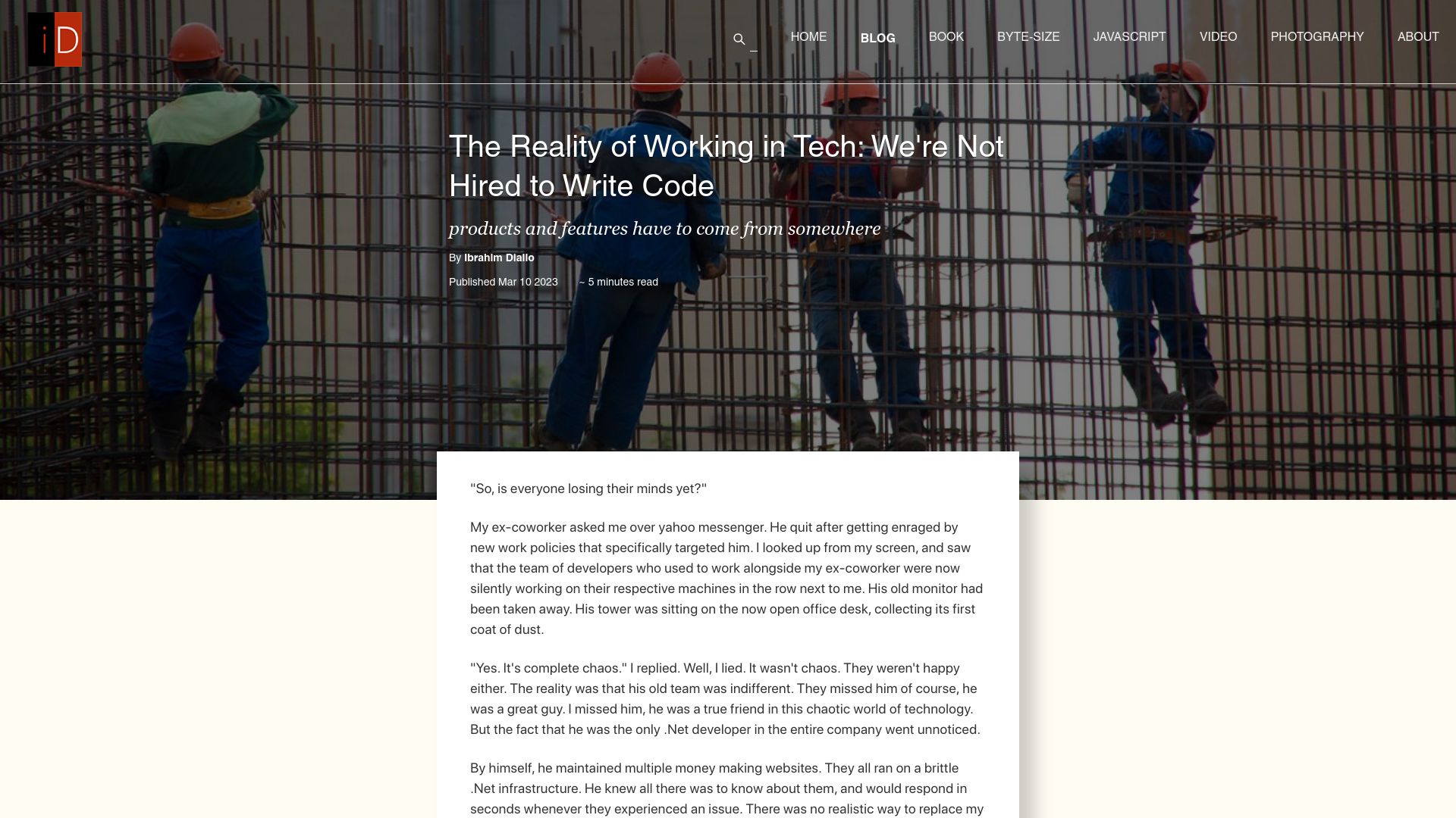 Screenshot of idiallo.com: The reality of working in tech: We're not hired to write code (2023)