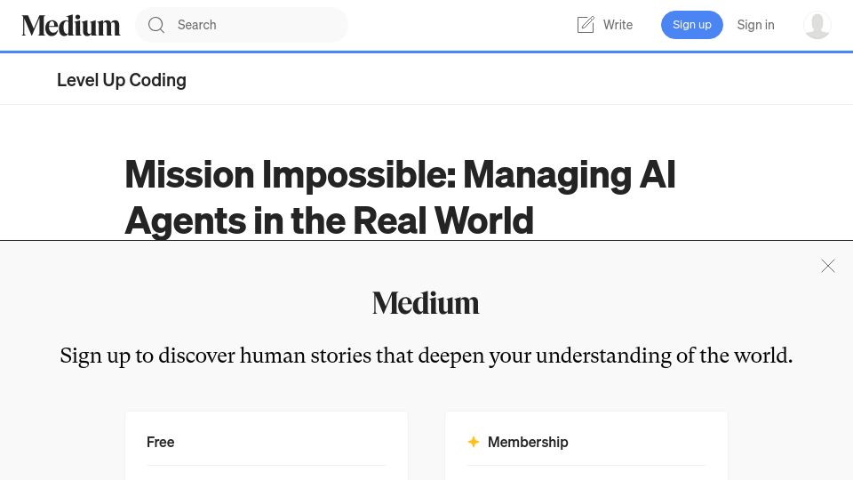Screenshot of medium.com: Mission Impossible: Managing AI Agents in the Real World
