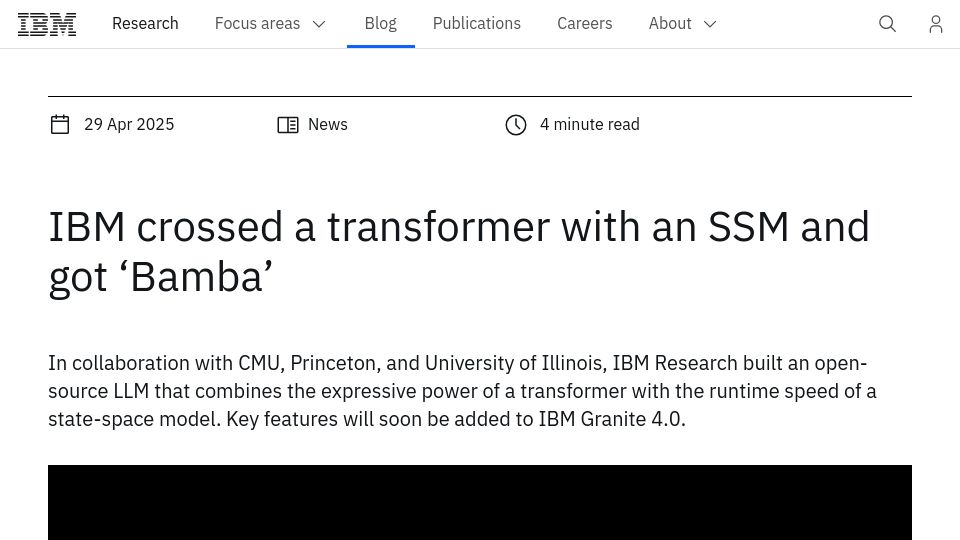 Screenshot of research.ibm.com: Bamba: An open-source LLM that crosses a transformer with an SSM