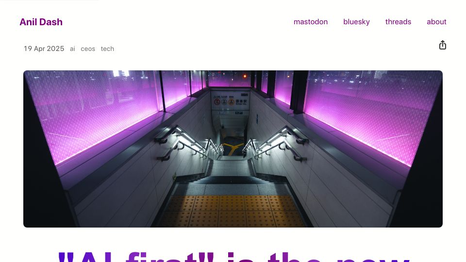 Screenshot of anildash.com: "AI-first" is the new Return To Office