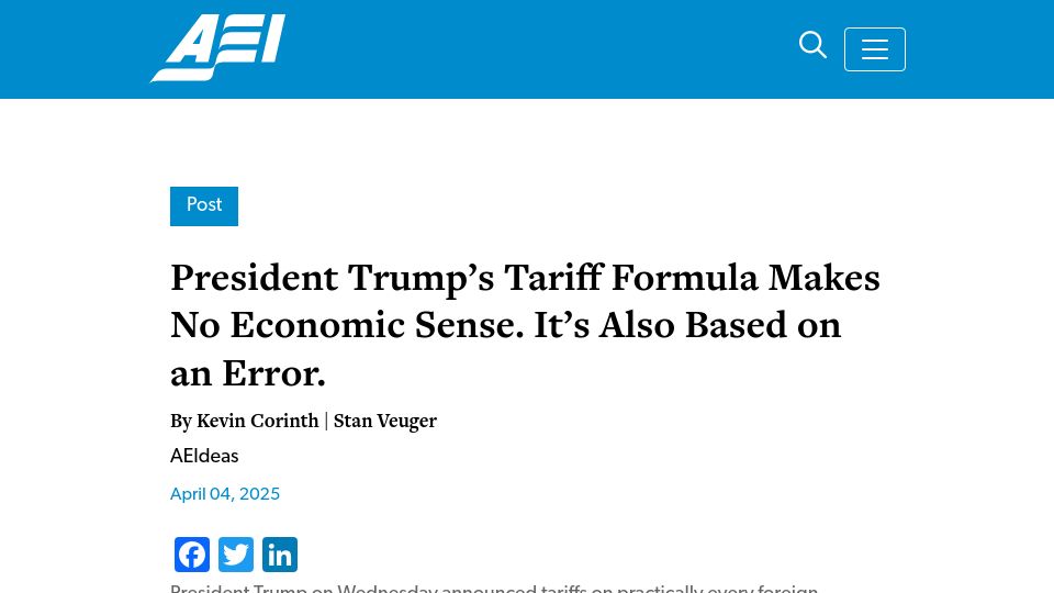 Screenshot of aei.org: Trump's Tariff Formula Makes No Economic Sense. It's Also Based on an Error