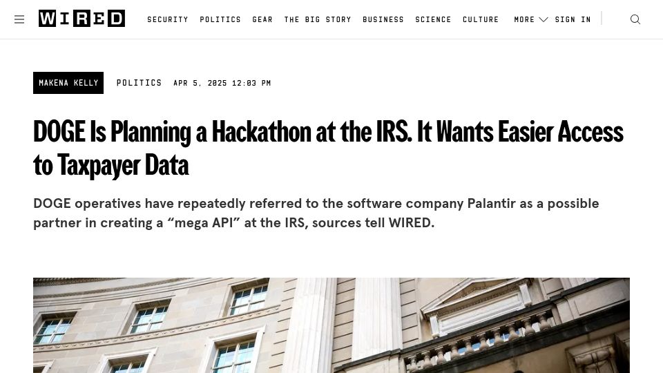 Screenshot of wired.com: Doge Is Planning a Hackathon at the IRS. It Wants Easier Access to Taxpayer Data