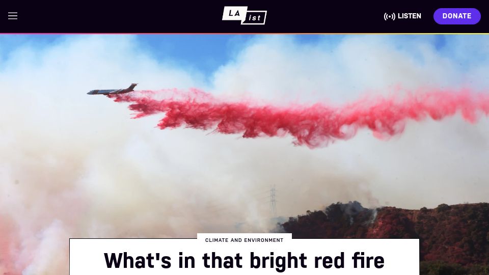 Screenshot of laist.com: What's in that bright red fire retardant? No one will say, so we had it tested