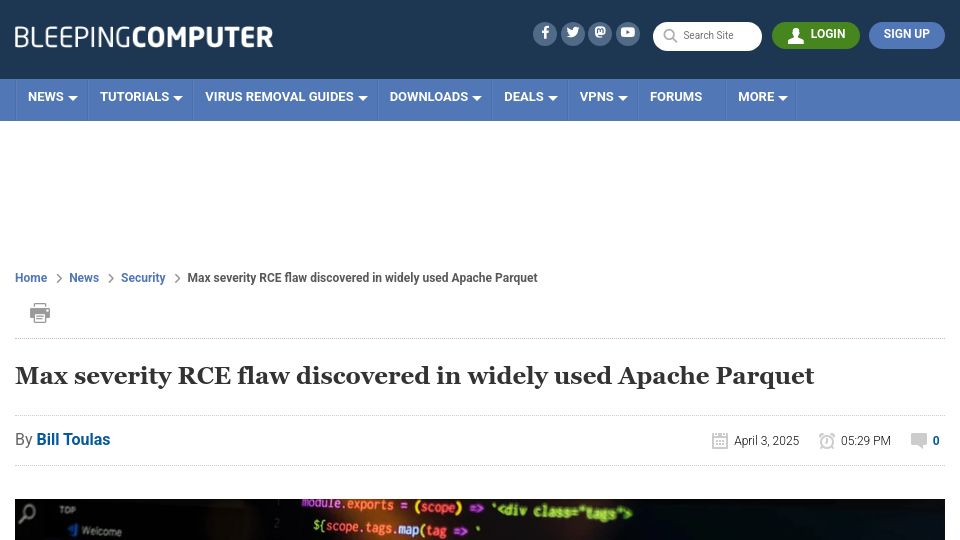 Screenshot of bleepingcomputer.com: Max severity RCE flaw discovered in widely used Apache Parquet