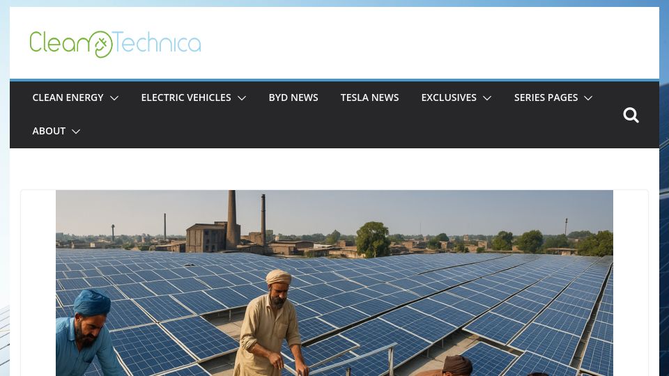 Screenshot of cleantechnica.com: Pakistan's 22 GW Solar Shock: How a Fragile State Went Full Clean Energy