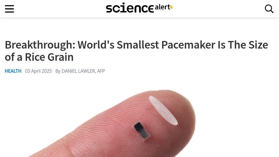 Screenshot of sciencealert.com: Smallest Pacemaker Is the Size of a Rice Grain