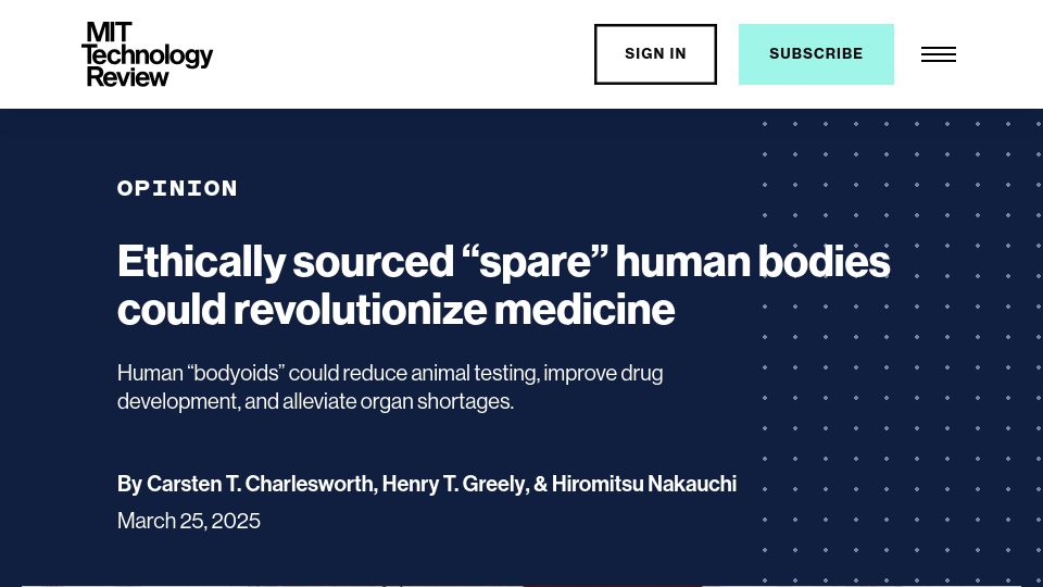 Screenshot of technologyreview.com: Ethically sourced "spare" human bodies could revolutionize medicine