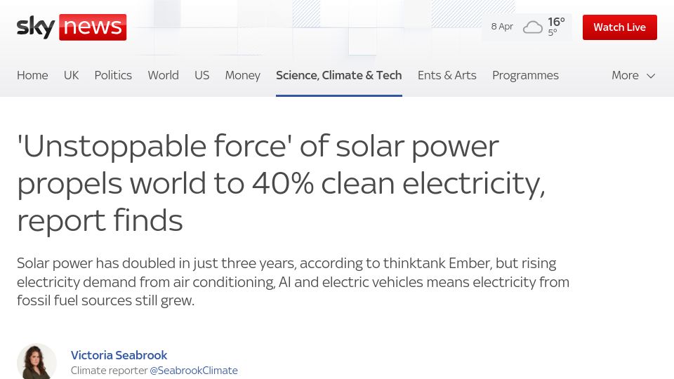 Screenshot of news.sky.com: 'Unstoppable force' of solar power propels world to 40% clean electricity