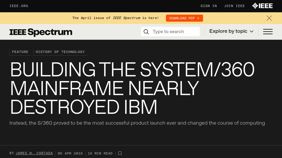 Screenshot of spectrum.ieee.org: Building the System/360 Mainframe Nearly Destroyed IBM