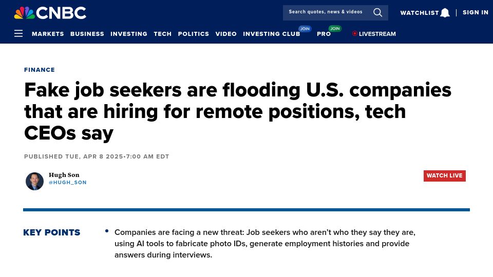 Screenshot of cnbc.com: Fake job seekers are flooding US companies that are hiring for remote positions